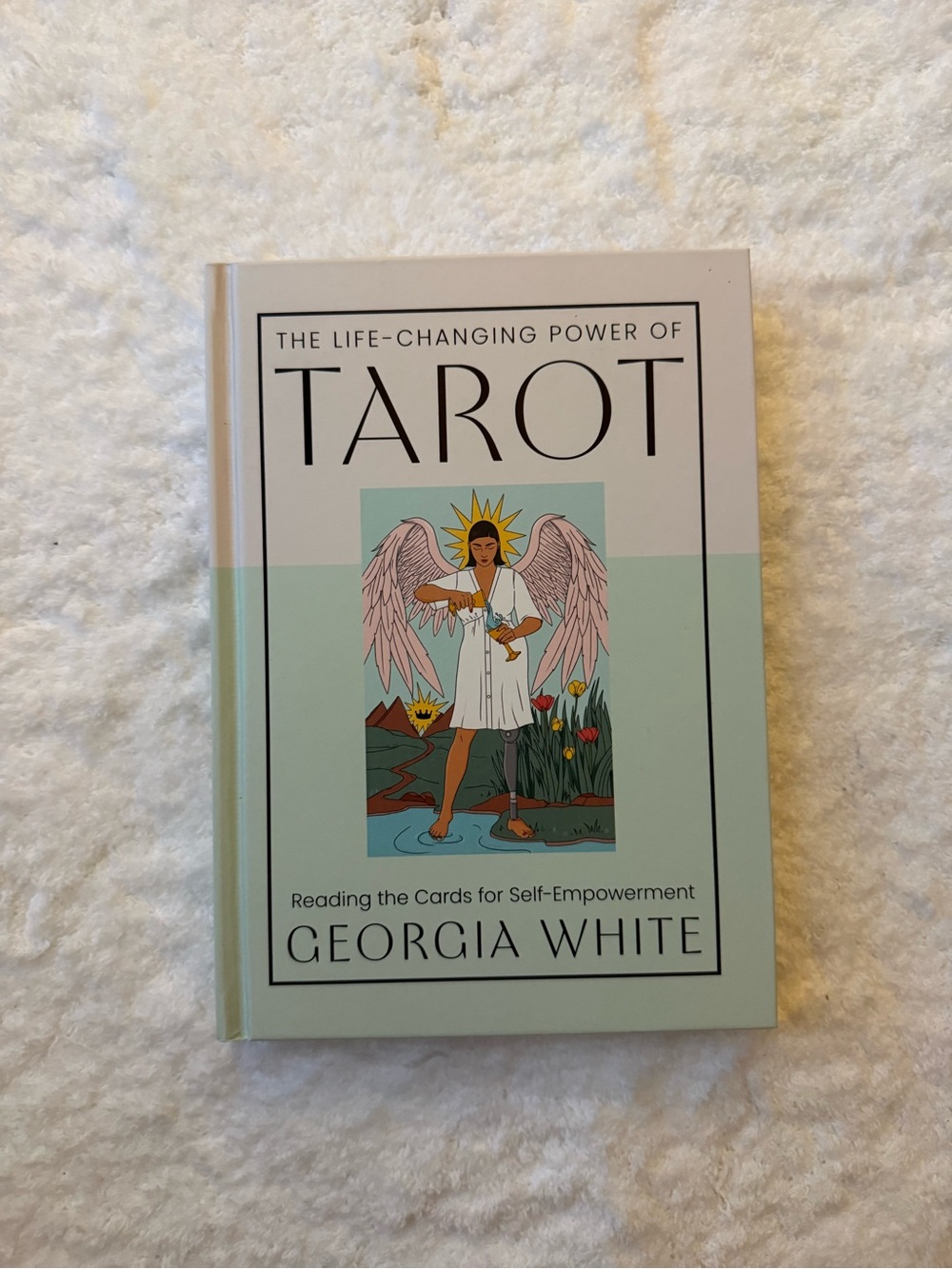 The Life-Changing Power of Tarot by Georgia White - Light Sage Cover